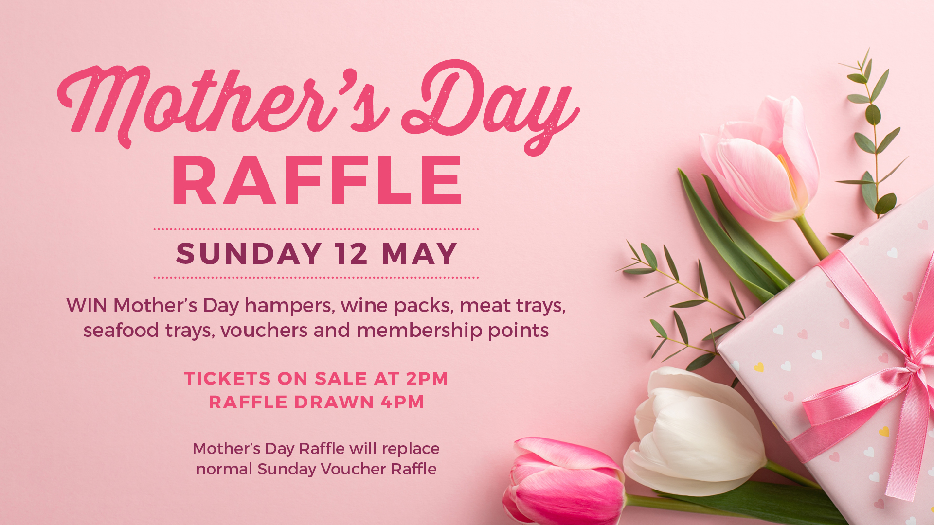 Mother’s Day Raffle